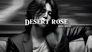 desert rose (slowed & reverb)