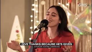 Give Thanks - GMS Worship