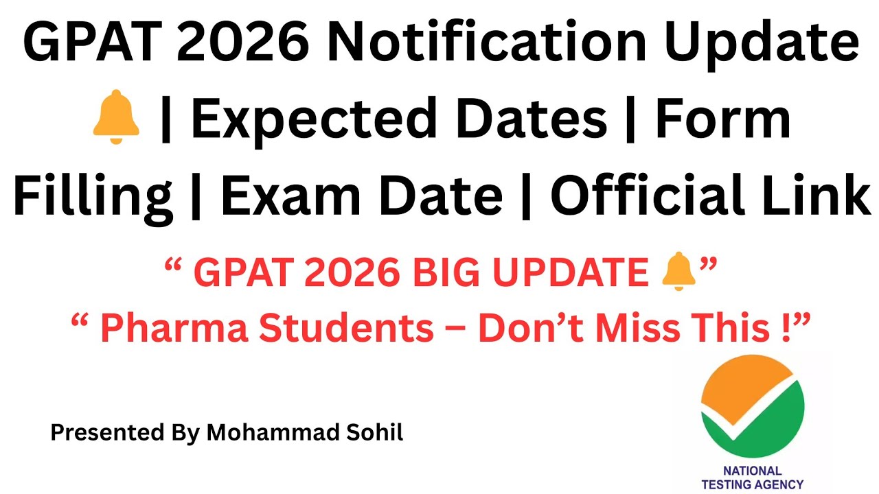 GPAT 2026 BIG UPDATE 🚨 | Expected Date, Form Filling, Complete Roadmap & NTA Official Truth | 
