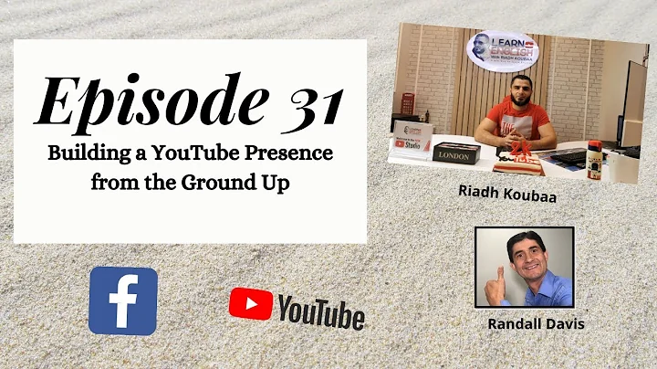 Episode 31: Building a YouTube Presence from the G...