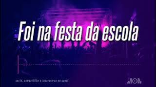 MC Marcinho - Foi na festa da escola