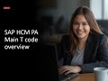  SAP HCM PA Main T code overview