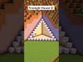 Minecraft Triangle House🏠 #shorts