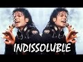 Michael jackson  indissoluble mix gmj.