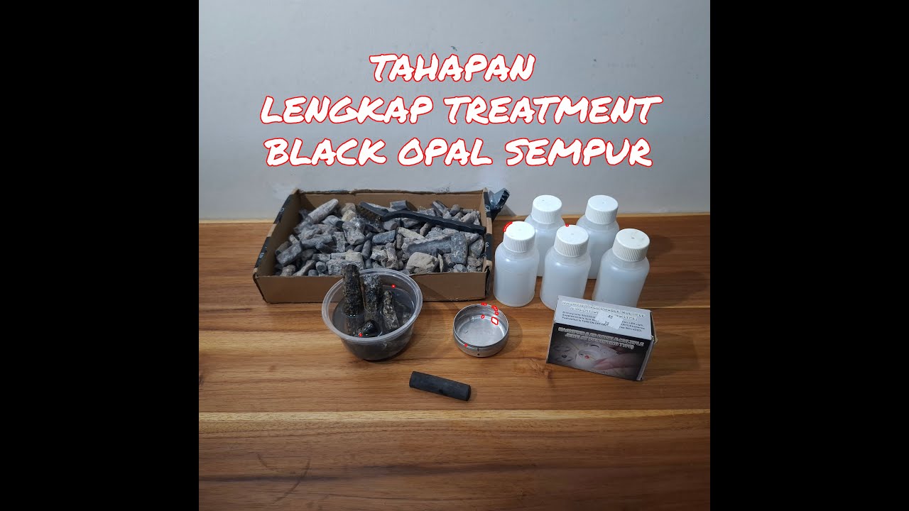Tahapan lengkap treatment black opal sempur. #blackopal #blackopalindonesia #kalimaya #batuakik