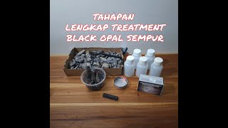 Complete steps for the perfect black opal treatment. #blackopal #blackopalindonesia #kalimaya #ag...