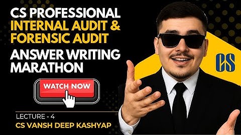 FORENSIC AUDIT | CS PROFESSIONAL | ANSWER WRITING MARATHON LECTURE- 4 | ELECTIVE PAPER 4.2