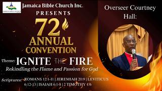 72nd Annual Convention // Jamaica Bible Church Inc. Trinity Ville n