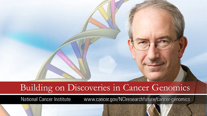 Opportunities in Research - Building on Discoveries in Cancer Genomics