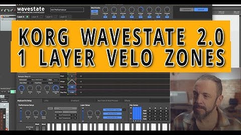 Korg WaveState 2.0 - Velocity Zones  - Switch in 1 single layer! Short Tutorial