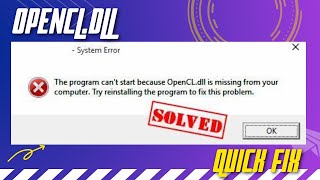 How to Fix OpenCL.dll on quick and simple