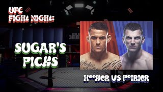 Sugar's Picks UFC Fight Night: Dustin Poirier vs. Dan Hooker