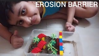 Erosion Barrier project / Stem Project / Soil erosion working model / Science project