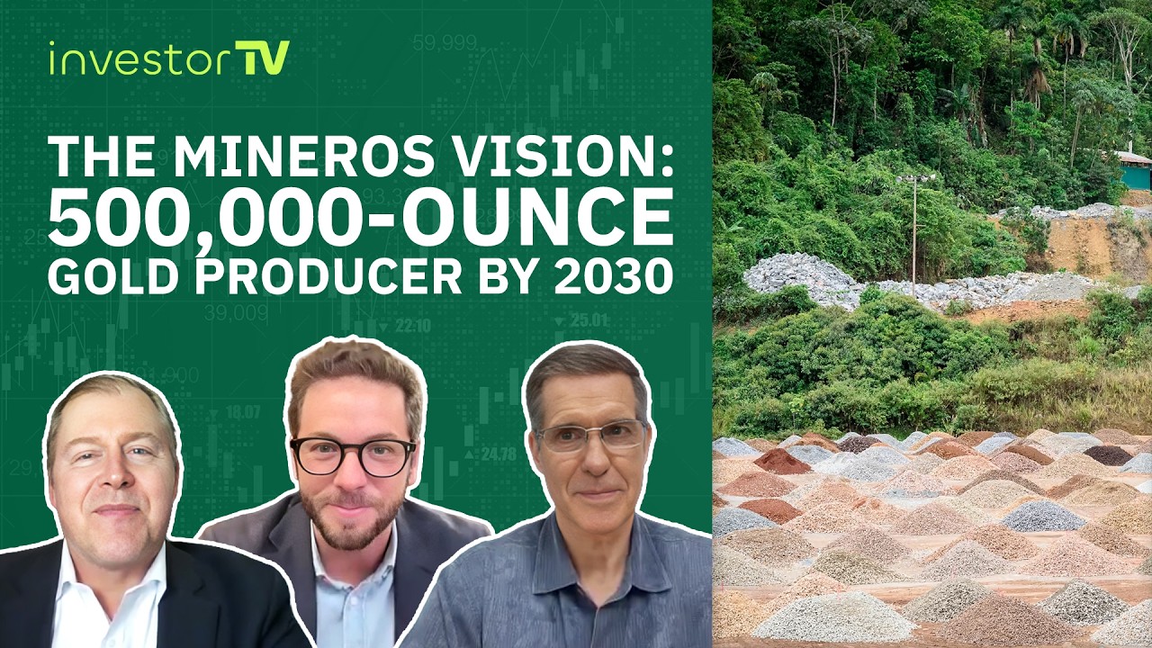 Mineros ($MSA | $MNSAF) CEO on Growth Story, Investments & 2030 Gold Production Goals