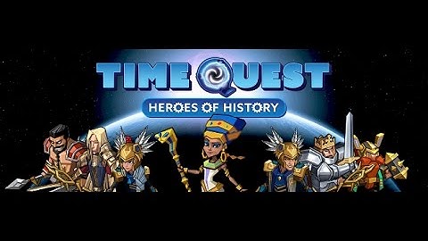 Time Quest: Heroes of History (Unreleased) android game first look gameplay español