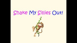 Shake My Sillies Out! with Lyrics