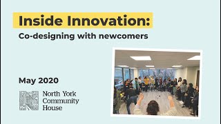 Inside Innovation: Co-designing with Newcomers