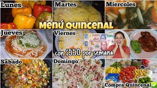 ‼MENU Y GASTO QUINCENAL CON $1,100 pesos MNX||14 RECETASDeliciosas,Económicas,Fáciles