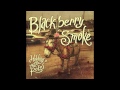 Blackberry Smoke Living In The Song Official Audio 
