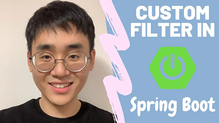 Spring Boot Tutorial 2020 | Add a new custom filter in Spring Boot