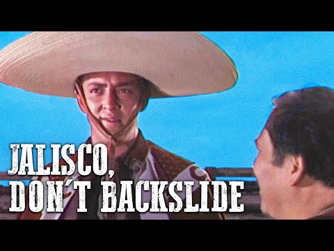 JALISCO, DON'T BACKSLIDE