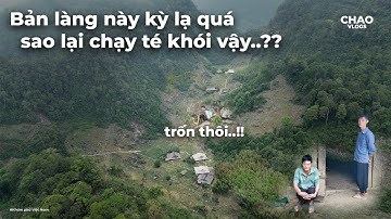 Bí Ẩn Ngôi Làng Ở Sâu Trong Rừng Gặp Người Lạ Chạy Té Khói Máy Bay Đuổi Vứt Cả Bình Phun - T1