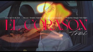 FREI - EL CORASON (Official Music Video)