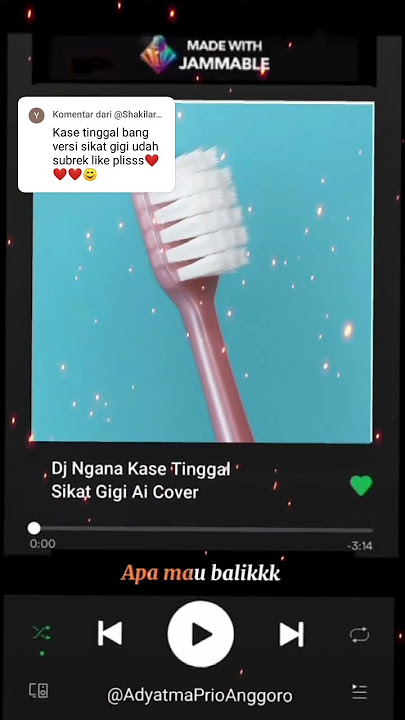 Lirik Lagu Dj Ngana Kase Tinggal Cover Sikat Gigi  🤓😱#sikatgigiaicover #sikatgigi  #sikatgigianak