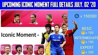 Next Upcoming Iconic Moment Full Details || Pes 2020 Mobile ( July. 02 '20 )