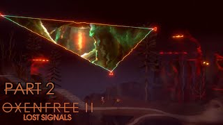 Finding a way to stop the inevitable | Oxenfree II: Lost Signals [2]