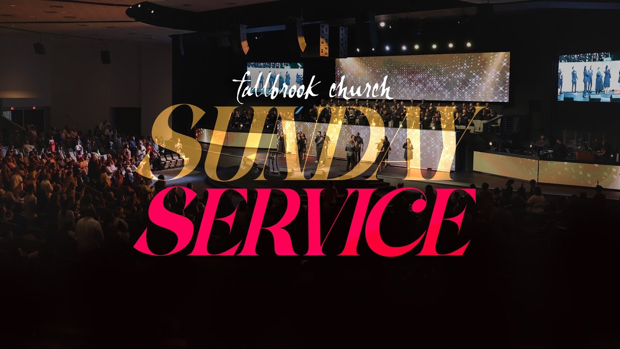 Sunday, August 31, 2025 8AM | Fallbrook Church