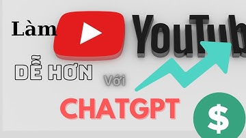 2023 Làm youtube nhanh hơn nhờ ChatGPT | AI Tool