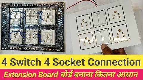 ✅4 switch 4 socket step by step connection || extension board banana kitna aasan @unnaoelectric 