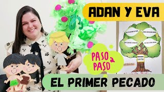 ADAN Y EVA - El primer pecado -  Versículo - Manualidades sobre Adán y Eva - Con moldes