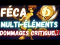 [DOFUS] STUFF FECA MULTI DO CRI ! (Pas cher)