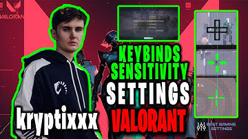 kryptix Valorant Settings Sensitivity Keybinds Crosshair and Setup 2021