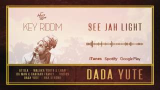 Heavy Roots & Dada Yute - See Jah Light