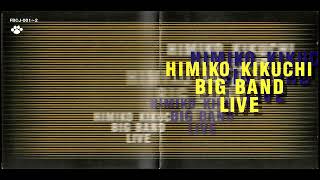 HIMIKO KIKUCHI BIG BAND LIVE - Himiko Kikuchi (2000)