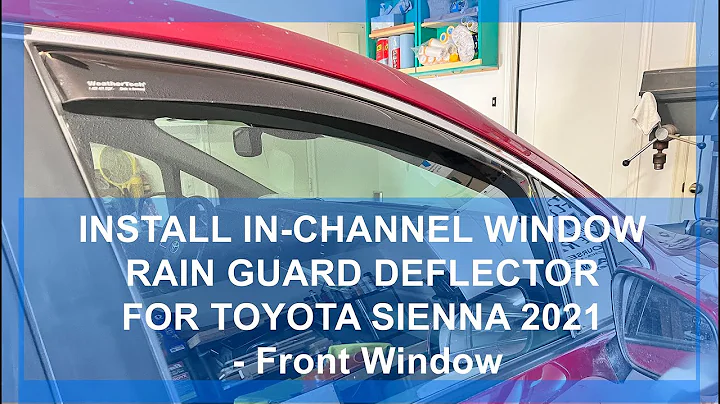 Install In-Channel Rain Guard Deflector for Toyota Sienna 21' - Front window