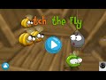ПРОХОЖДЕНИЕ ИГРЫ Catch The Fly 2 19 20LVL Восстание мух 