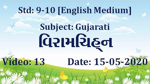 Std9-10 Gujarati Video:13 Date:15-05-2020