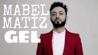 Mabel Matiz - Gel 