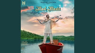 Mast Maula - Darshan Lakhewala