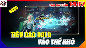 VLTK MOBILE - Tiêu Dao solo rơi vào thế khó - Tâm ma ảo cảnh S999 | 1487 | Thiên Nhai TV