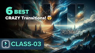 Unlocking Filmora's Best 6 Transitions Quickly | Transition Masterclass