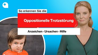 Oppositionelle Trotzstörung Was Steckt Hinter Dem Trotzverhalten?