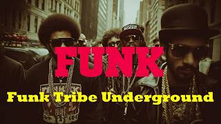【70s Funk Hip Hop】197 Classic Funk × Modern Hip Hop Fusion | Funk Tribe Underground