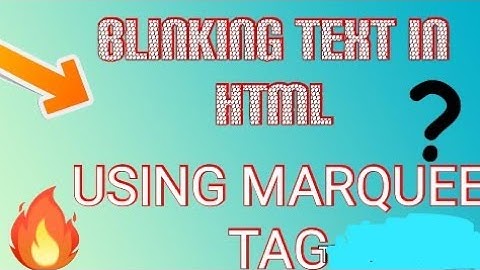 How to make a text blink using marquee tag in html