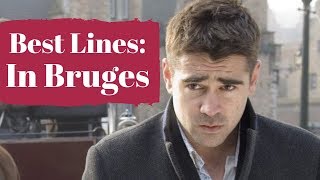 Best Lines: In Bruges