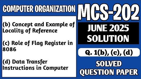 P2- 1(b), (c), (d) | MCS202 June 25 Solution | MCS 202 Solved Question Paper | MCS202 Important Ques